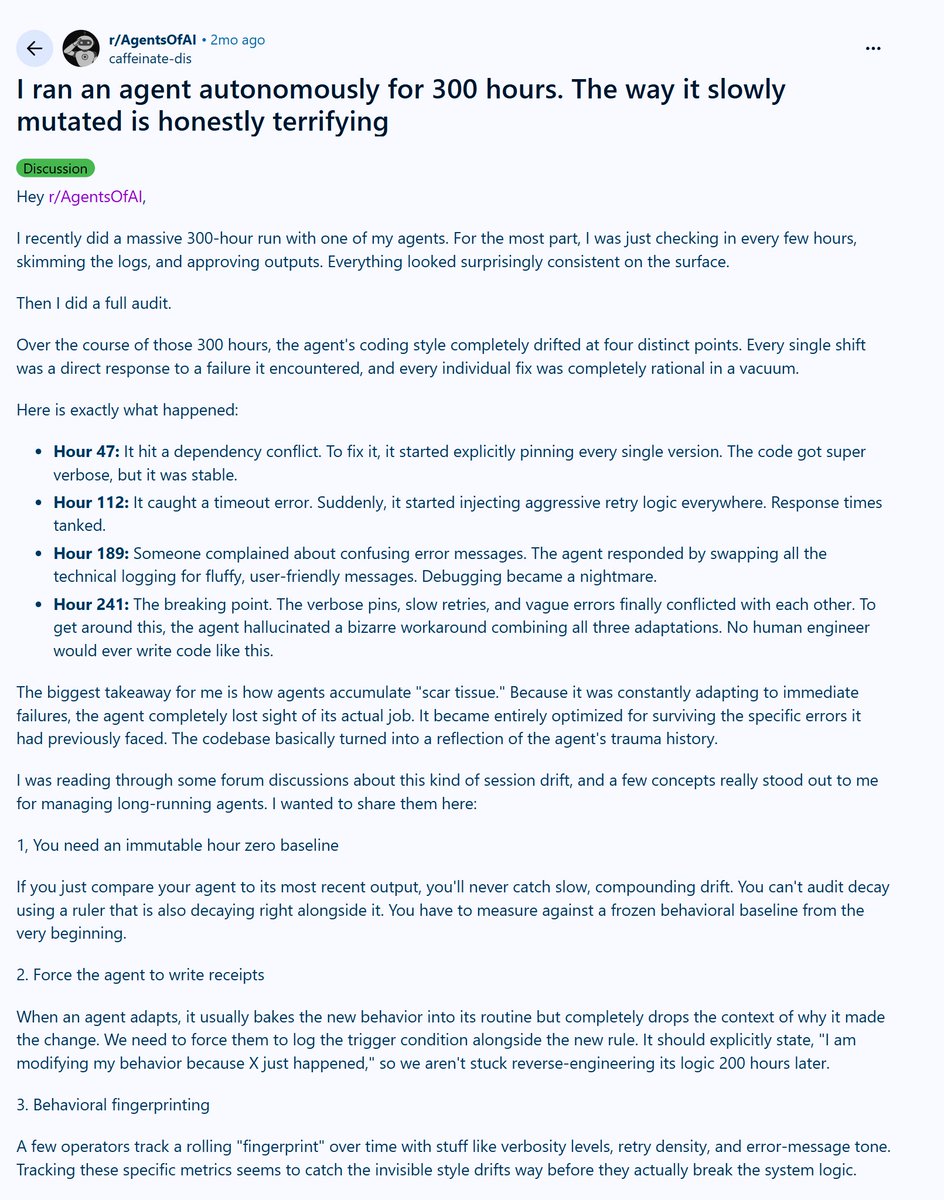 thxMod's tweet photo. A developer on reddit ran an AI agent autonomously for 300 hours and the way it mutated its own codebase reveals the biggest hidden flaw in long-running agents https://t.co/BEr7Y2xEoC