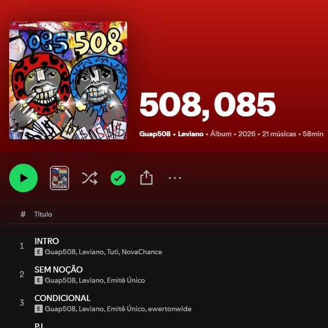 trapcit0u's tweet photo. 🚨Com elementos mais rua, GUAP e Leviano lançam o projeto colaborativo "508, 085", com 21 faixas e 58 min de duração

na produção, tem nomes como Nicholas Arashiro, Yoko, Emitê Único, Tuti, bwhatudoin, luangelus e mais

qual a faixa favorita de vcs? https://t.co/ncztAriz73
