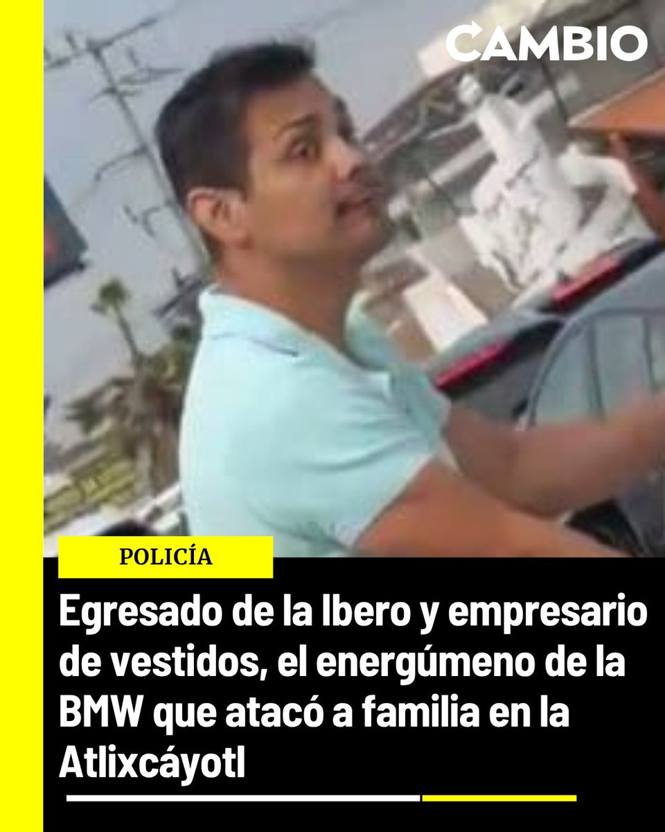 Diario_Cambio's tweet photo. 🤯Egresado de la Ibero y empresario de vestidos, el energúmeno de la BMW que atacó a familia en la Atlixcáyotl

Usuarios en redes sociales han identificado al desquiciado de la Atlixcáyotl como Pedro C., empresario y diseñador de vestidos de novia y quinceañeras en la Avenida Juárez, por lo que, los afectados ya cuentan con la información suficiente para proceder legalmente en su contra por los daños a su vehículo, luego de que el hombre estrelló el vidrio del automóvil de una pareja de abuelitos a quienes pretendía obligar a que le pagaran por un choque que él provocó

#diariocambio #Puebla