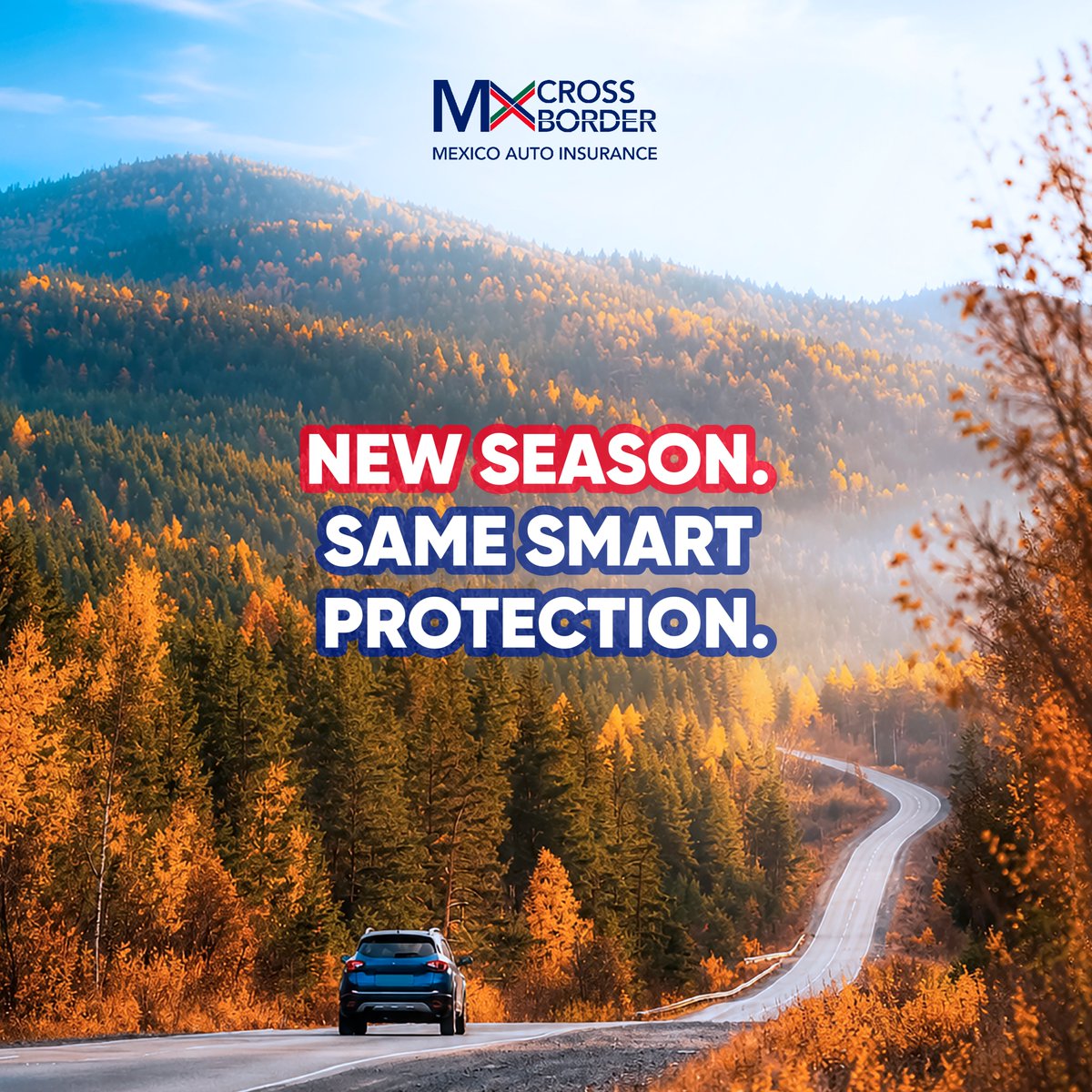 MX_CrossBorder's tweet photo. A new season is coming โ and so are new reasons to visit Mexico.
Your U.S. policy wonโt cover you in Mexico.
New season. Same smart protection ๐ https://t.co/t4NJZ4xyvY
#FallTravel #MexicoAutoInsurance #DriveProtected #MexicoRoadTrip #MXCrossBorder https://t.co/lfGdr4vnvT
