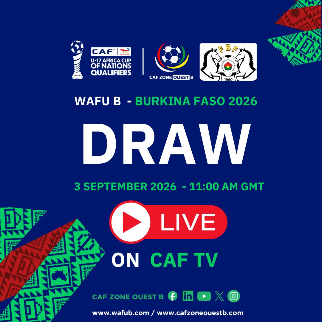 CafZoneOuestB's tweet photo. đ✠WAFUâB Uâ17 AFCON Draw!
The road to the Uâ17 AFCON qualifiers officially begins.
đ
Join us on Thursday, 03 September 2026 at the Stade du 04 Août press room in Ouagadougou for the draw ceremony.
#UFOAB #U17AFCON #U17Qualifiers #WestZoneB #CAF #YouthFootball #BurkinaFaso2026
đ✠Tirage au sort UFOAâB CAN Uâ17 !
La route vers la qualification CAN Uâ17 dĂ©marre officiellement.
đ
Rendezâvous jeudi 03 septembre 2026 dans la salle de confĂ©rence du Stade du 04 AoĂ»t Ă Ouagadougou pour la cĂ©rĂ©monie du tirage au sort.
#UFOAB #CANU17 #QualificationsU17 #ZoneOuestB #CAF #FootballJeunes #BurkinaFaso2026