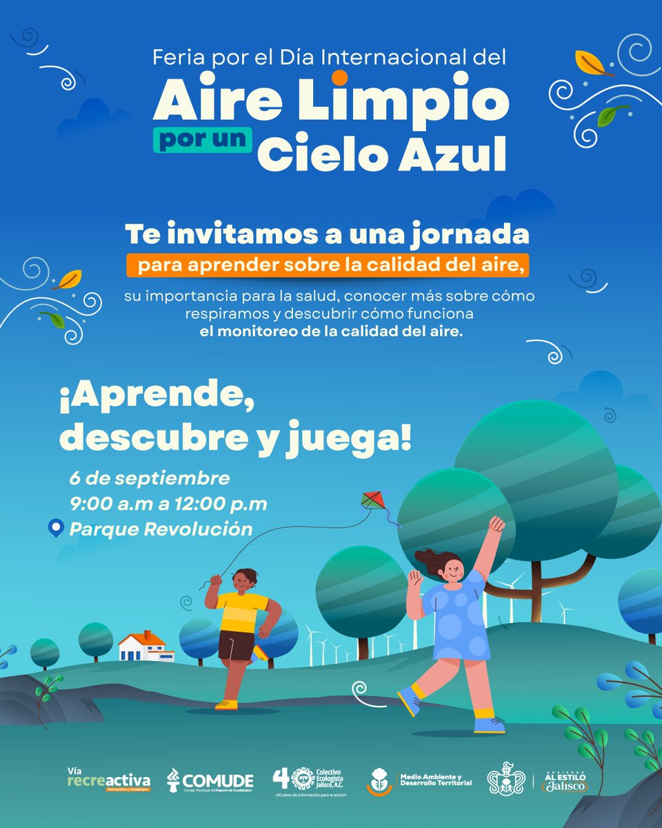 SemadetJal's tweet photo. Si este domingo vas a la Vía RecreActiva, ¡te esperamos en el Parque Revolución! 🌿

En conmemoración del Día Internacional del Aire Limpio por un Cielo Azul, ven a disfrutar de una jornada para aprender sobre la calidad del aire,ñ y su importancia para la salud.

¡No faltes! https://t.co/YGXUp4JyI1