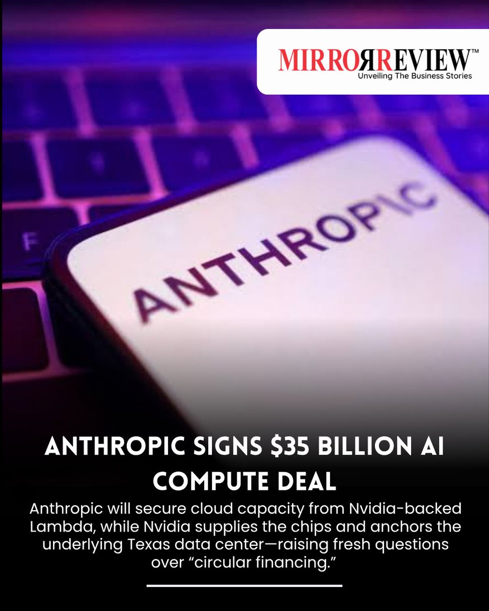MirrorReview1's tweet photo. 🤖 @AnthropicAI  signs a $35B cloud deal with Nvidia-backed Lambda, deepening Nvidia’s role in the AI infrastructure ecosystem and sparking debate over “circular financing.”

#Anthropic #Nvidia #AI #AIInfrastructure #TechNews https://t.co/rPkZ9SHgvL