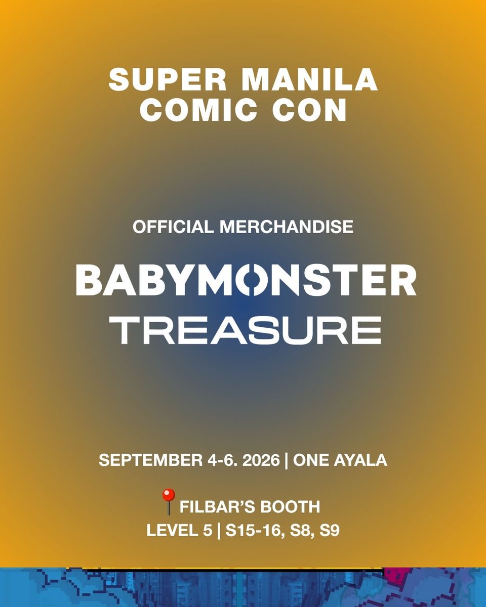 apopcollections's tweet photo. BABYMONSTER and TREASURE merchandise from our previous pop-ups will be available at Filbar’s booth during Super Manila Comic Con.

Limited quantities only. While stocks last!

**Please note that only selected remaining items will be available, and some merchandise from our previous pop-ups may no longer be in stock.

🗓 September 4–6, 2026
⏱ 10:00 AM - 9:00 PM
📍 Level 5, One Ayala | Filbar’s Booth S15–16, S8, S9