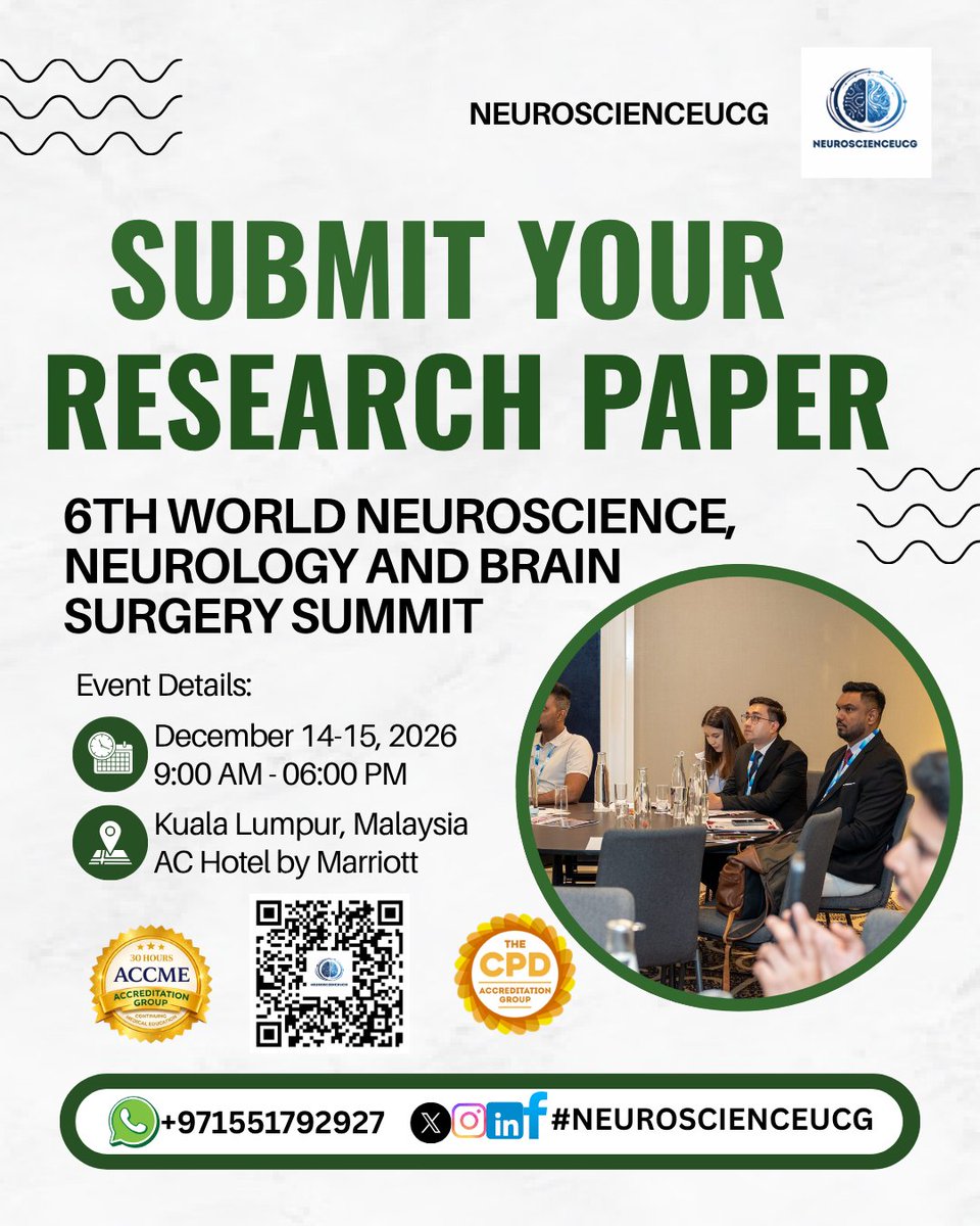 m_resma28240's tweet photo. 6th World Neuroscience, Neurology and Brain Surgery Summit, taking place December 14β15, 2026 | Kuala Lumpur, Malaysia.
ABSTRACT SUBMISSION DEADLINE: SEPTEMBER 15, 2026
Submit Your Abstract: https://t.co/mfx0zyAOTh
#callforabstracts #neuroscience #neurology #brainsurgery https://t.co/RripGsg4er
