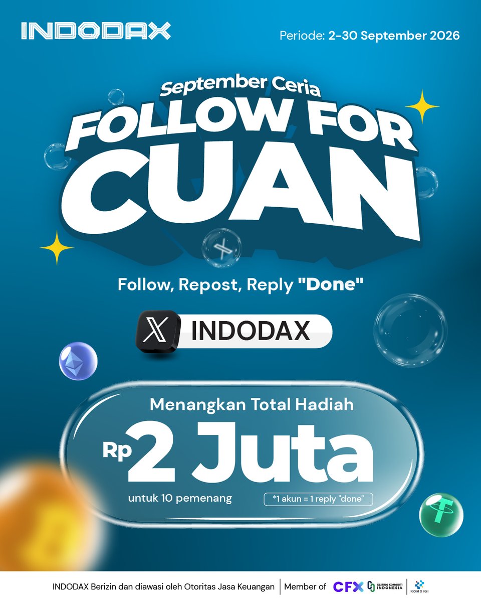 indodax's tweet photo. Kalo scroll doang mah capek, mending scroll sambil follow X @INDODAX biar cuan

Ada total Rp2 juta buat 10 orang yang follow @INDODAX, repost, dan komen "done"di postingan ini

*1 akun = 1 reply "done"

2–30 September 2026 aja periodenya, jangan sampe kelewatan! https://t.co/D8oRv3bxFU