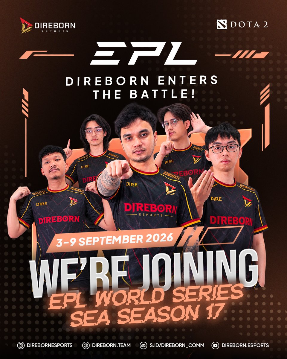 direbornesports's tweet photo. Kami bangga mengumumkan Direborn Esports akan bertanding di EPL World Series SEA Season 17., 3–9 September 2026, kami akan berjuang untuk membawa pulang trofi ini untuk kalian. 🏆
Direborn enters the battle. ⚔️

#Direborn #DirebornEsports #EPLWorldSeries #EPLSEA17 #Dota2 https://t.co/Vfsn7fvHkd