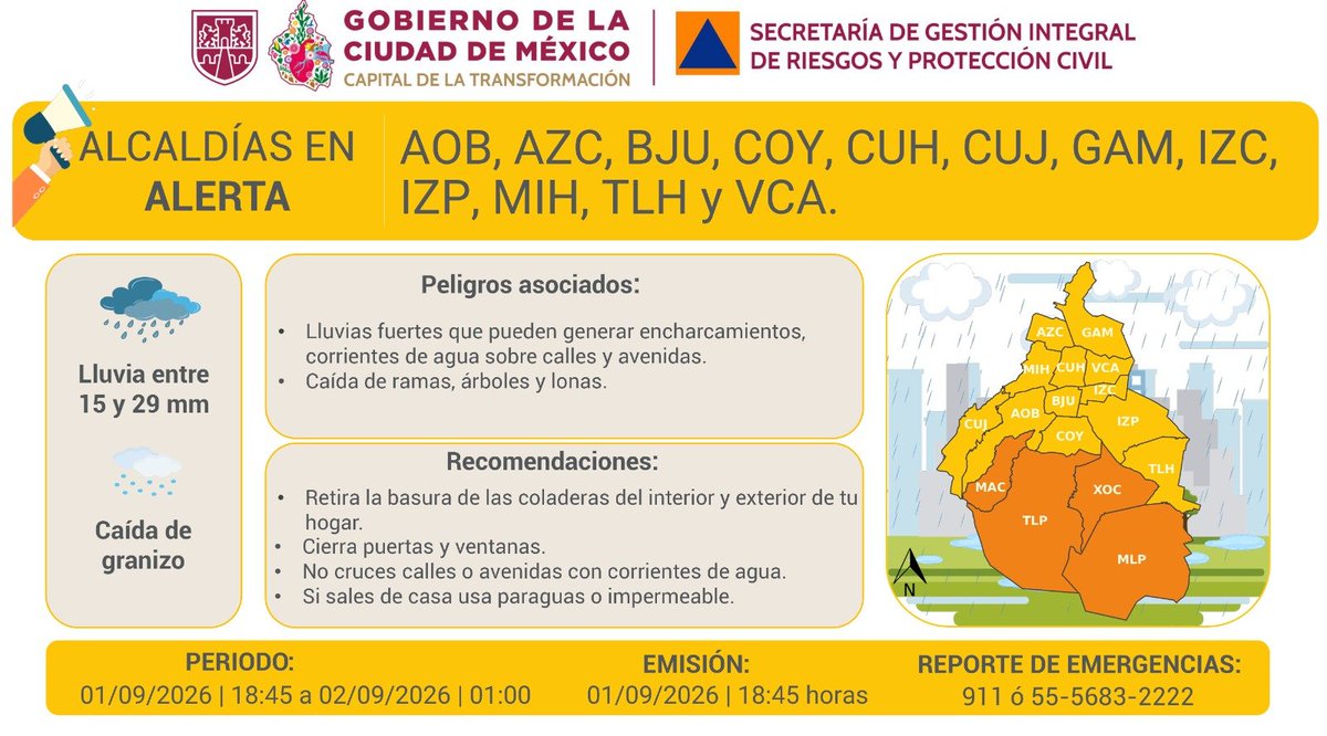 SGIRPC_CDMX's tweet photo. ⚠️🌧 Se mantiene #AlertaAmarilla por persistencia de #lluvias fuertes y posible caída de #granizo para la tarde y noche del martes 01/09/2026 y madrugada del miércoles 02/09/2026, en las demarcaciones: Álvaro Obregón, Azcapotzalco, Benito Juárez, Coyoacán, Cuauhtémoc, Cuajimalpa, Gustavo A. Madero, Iztacalco, Iztapalapa, Miguel Hidalgo, Tláhuac y Venustiano Carranza.

Mantente informado y atiende las recomendaciones.

#PronósticoDelTiempo #LaPrevenciónEsNuestraFuerza