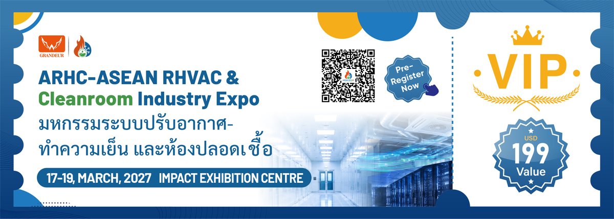 wang_yi91339's tweet photo. ARHC – ASEAN RHVAC &amp; Cleanroom Industry Expo 
March 17–19, 2027
IMPACT Exhibition Center, Bangkok, Thailand
VIP Registration: https://t.co/YtWxaKARhE https://t.co/MrWS7t1Ecd