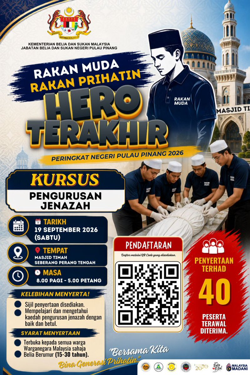 PBSDSPUPenang's tweet photo. 🕌 KURSUS PENGURUSAN JENAZAH
🌿 PERINGKAT NEGERI PULAU PINANG 2026 🌿

📅 TARIKH:
19 September 2026 (Sabtu)

📍 TEMPAT:
Masjid Timah, Seberang Perai Tengah

⏰ MASA:
8.00 Pagi – 5.00 Petang https://t.co/tHQoqlQuNI