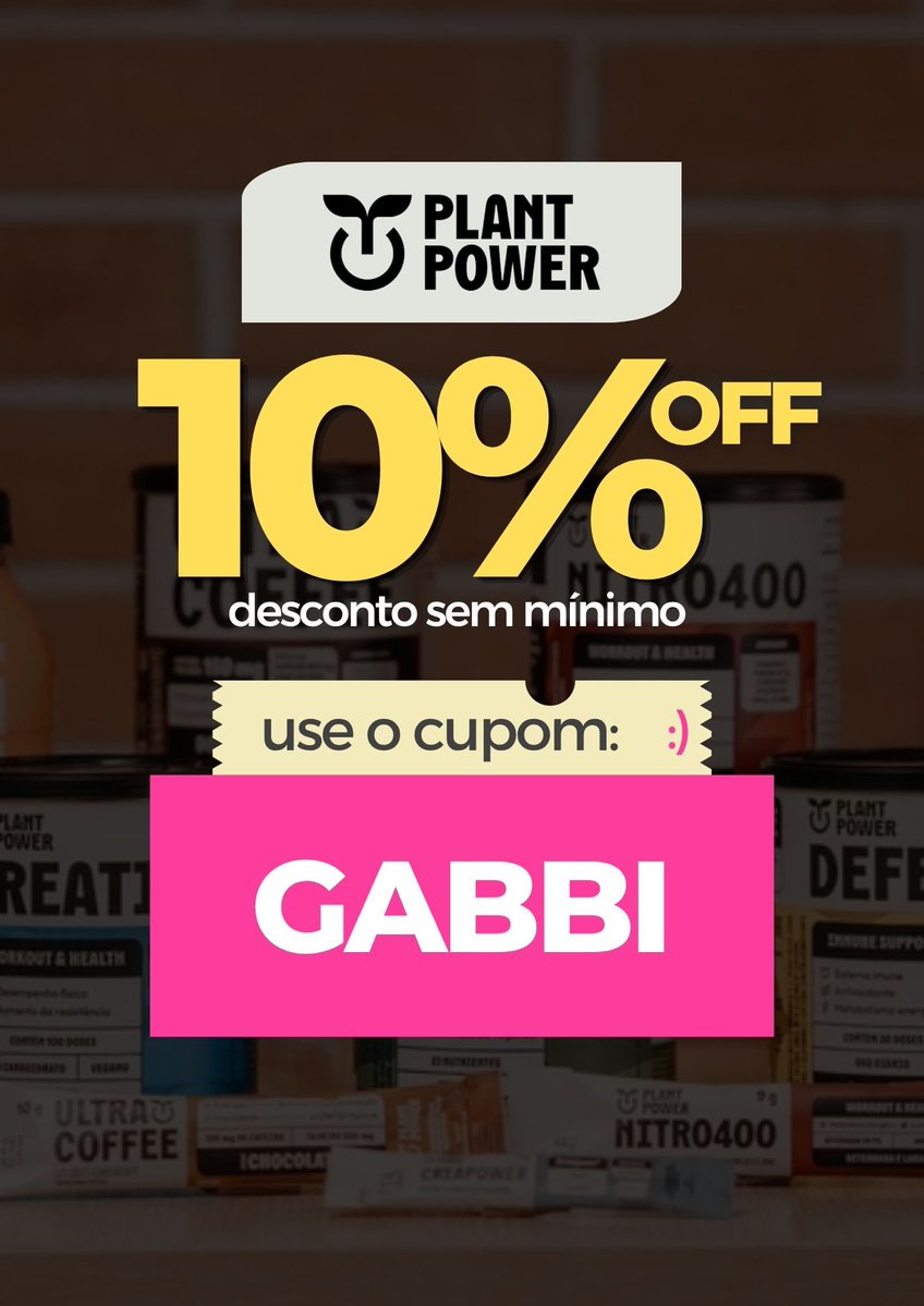 eigabim's tweet photo. Plant Power cupom GABBI 

Whey Protein, Creatina e outros suplementos com desconto usando o cupom GABBI no site plant power Positive Co https://t.co/ourhBU6eNi