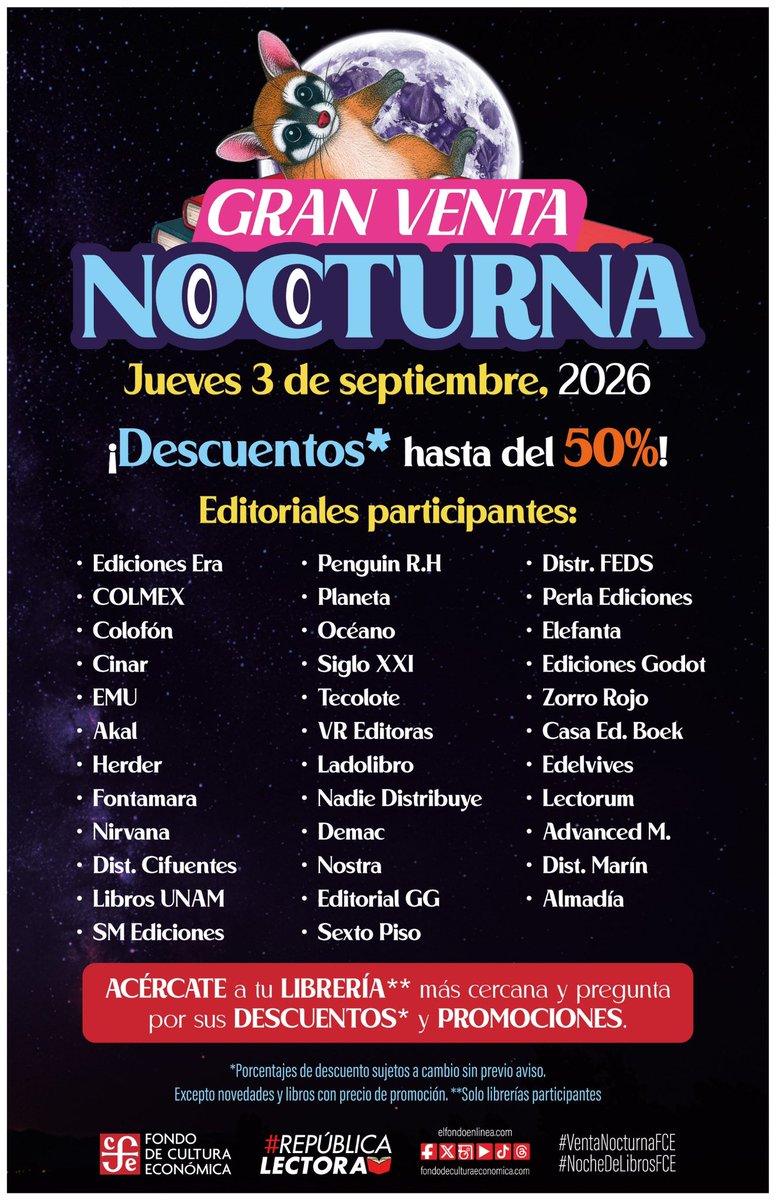 EzraAlcazar's tweet photo. La fiesta por los 92 años del @FCEMexico es con amigos! 
Aprovecha descuentos de hasta el 50% en editoriales como @edicionesera, @elcolmex, @sigloxximex, @EdSextoPiso , @Almadia_Edit  y muchas más.
📍 En librerías participantes y https://t.co/iZdDT1zstL
#VentaNocturnaFCE 📚 https://t.co/5FVjrnCEby