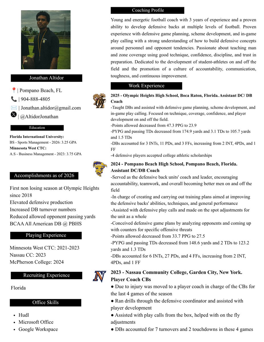 AltidorJonathan's tweet photo. Coaches! I graduate this fall with my Bachelors from FIU and looking for a defensive GA role. Check my resume out 2 years of HS Varsity coaching under my belt. https://t.co/EVWmJFGkNz