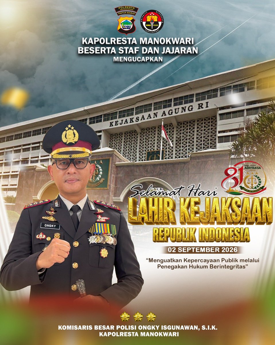 POLRESTA_MKW's tweet photo. 🇮🇩 SELAMAT HARI LAHIR KEJAKSAAN REPUBLIK INDONESIA KE-81

Kapolresta Manokwari beserta staf dan jajaran mengucapkan Selamat Hari Lahir Kejaksaan Republik Indonesia ke-81, 2 September 2026. https://t.co/xGQNrqMxUF