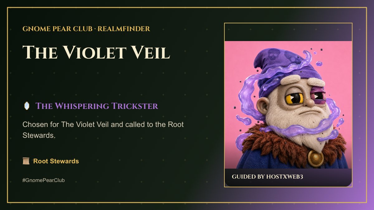 yeekigleeki's tweet photo. I have been chosen for The Violet Veil realm within the #GnomePearClub. My working circle is Root Stewards. 🍐 https://t.co/PuAuxm3iFW