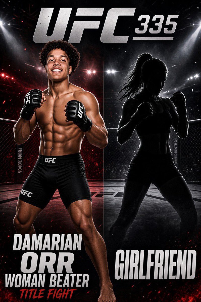 PMcsuckerson's tweet photo. 🚨🚨🚨🚨 @danawhite has announced UFC 335 Main fight. Let’s see @DamarianOrr take on his girlfriend! Friday night at 11:00 pm est. #fightnight #maincard @BarstoolKennedy LFG BE LOUD. Let’s see Damarian vs girlfriend 2!!! https://t.co/Gocv78XtyY