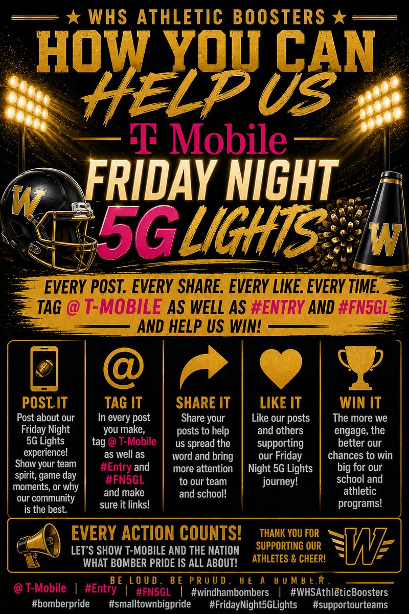 WindhamWHS's tweet photo. Please read. This is exactly how you can help. Every post whether you make one yourself or share, make sure the @TMobile  #Entry #FN5GL is there. We need every post to count. Please go give us a like and follow on our other platforms. You can find those in our bio. GO BOMBERS!!!! https://t.co/3CMeEIiH0T