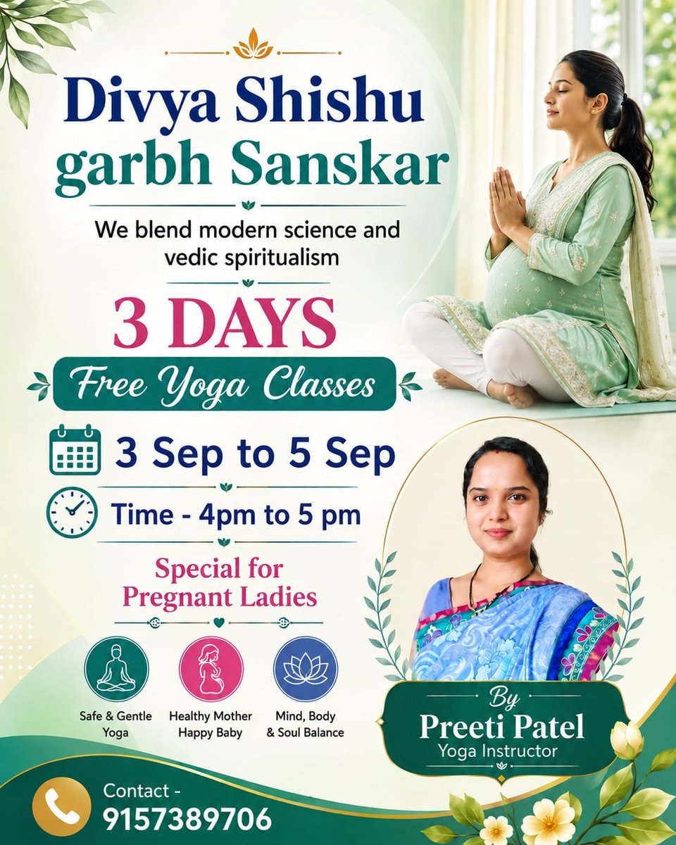 Divya_santan's tweet photo. मातृत्व को बनाएं और भी सुंदर एवं संतुलित!
#DivyaShishuGarbhSanskar के अंतर्गत गर्भवती महिलाओं के लिए 3 दिवसीय निःशुल्क योग कक्षाएँ। आधुनिक विज्ञान एवं वैदिक आध्यात्मिकता के समन्वय से गर्भावस्था में योग - माँ और शिशु दोनों के लिए सकारात्मक शुरुआत है।
📅 3–5 सितम्बर ⏰ शाम 4–5 बजे https://t.co/pKQBQhqr0w