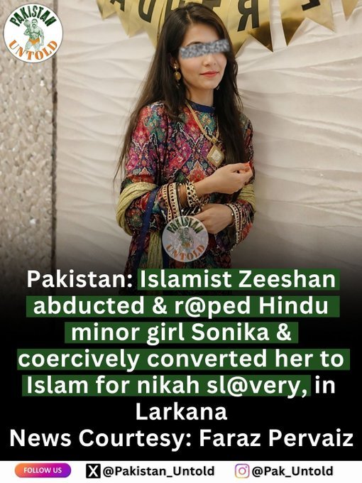 KomalMahajan_'s tweet photo. Another Hindu minor girl reportedly abducted, raped and forcibly converted in Pakistan.

Sonika’s case is another horrifying reminder: minorities in Pakistan are not safe.
@swati_gs @Iyervval @sanjoychakra @InsightGL @KanchanGupta @rishibagree https://t.co/KuPHRGxNqf