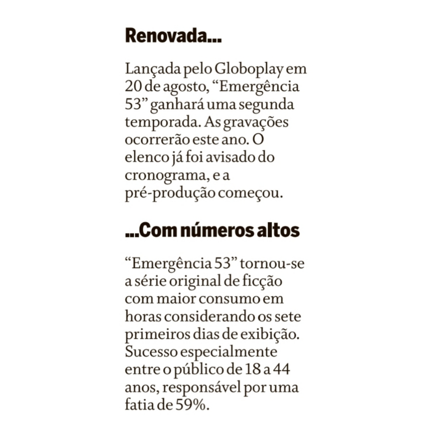 forumeplay's tweet photo. #Emergência53 ganhará uma segunda temporada no Globoplay. Lançada em 20 de agosto, a série já iniciou a pré-produção e as gravações estão previstas para acontecer ainda este ano. O projeto também se destacou nos números: tornou-se a produção original de ficção com maior consumo em horas nos sete primeiros dias, com 59% da audiência concentrada no público de 18 a 44 anos.

🗞️ Coluna Play