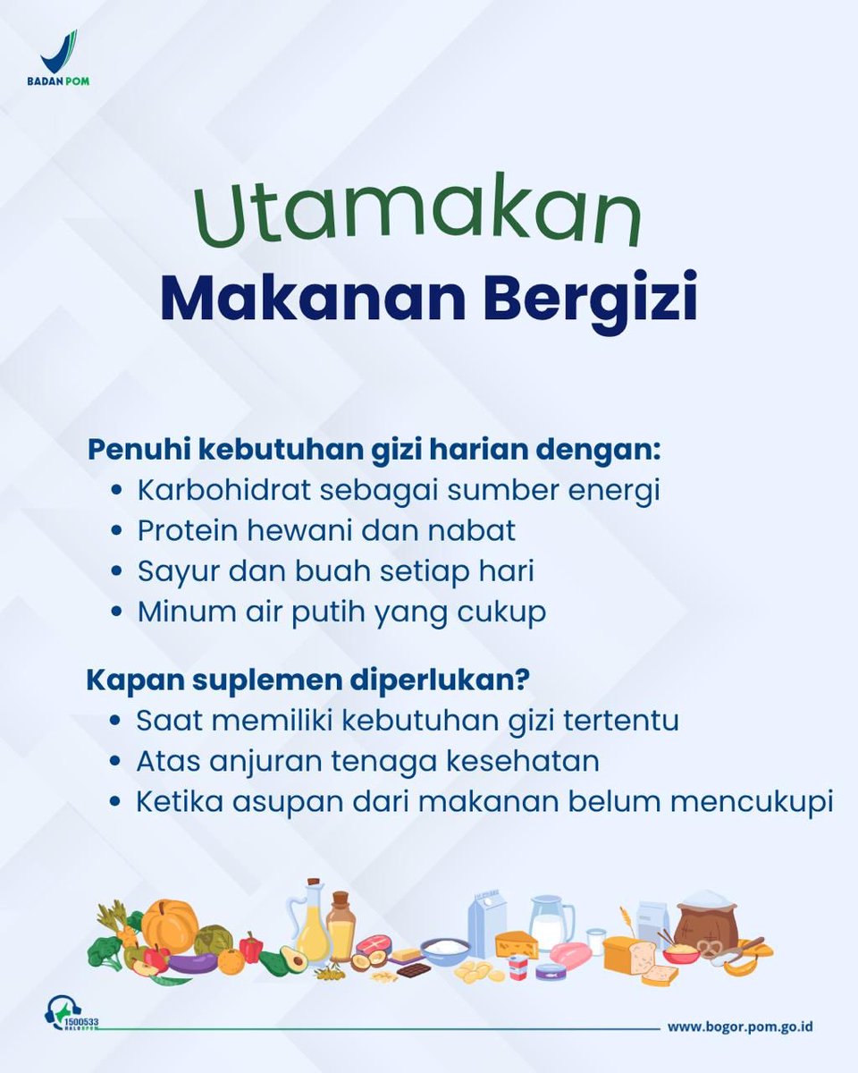 bpombogor's tweet photo. 🥗 Suplemen BUKAN Pengganti Makanan Bergizi! 💊

Suplemen dapat membantu memenuhi kebutuhan zat gizi tertentu, tetapi tidak dapat menggantikan manfaat makanan bergizi seimbang.

#BPOM #BPOMBogor #CekKLIK #SuplemenKesehatan #GiziSeimbang #HidupSehat #BijakMemilih #KeamananPangan https://t.co/LFp2TvxdWq