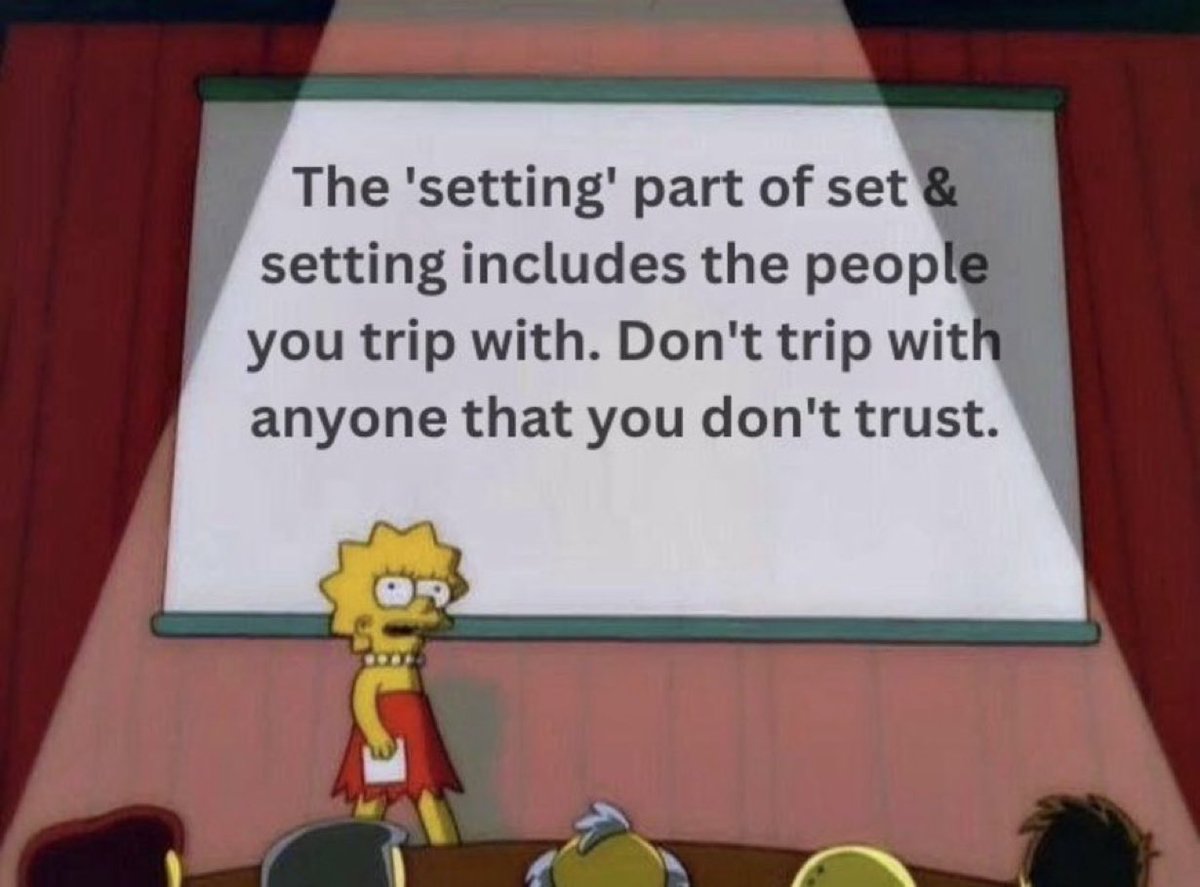 asavvymakeover's tweet photo. Tripping with the wrong people is a great way to speedrun a bad trip. Be mindful of who you have around you while exploring your mind. https://t.co/2k2lXnZI0w