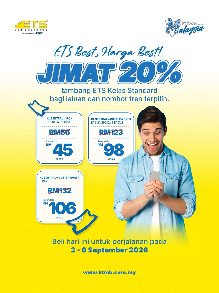 ktm_berhad's tweet photo. Naik ETS, Jimat 20%!
Nikmati diskaun tambang ETS Kelas Standard bagi laluan dan nombor tren terpilih.
Tarikh perjalanan: 2 hingga 6 September 2026.
#KTMB #ETS #ETSkanAda https://t.co/He4AWLcvaT