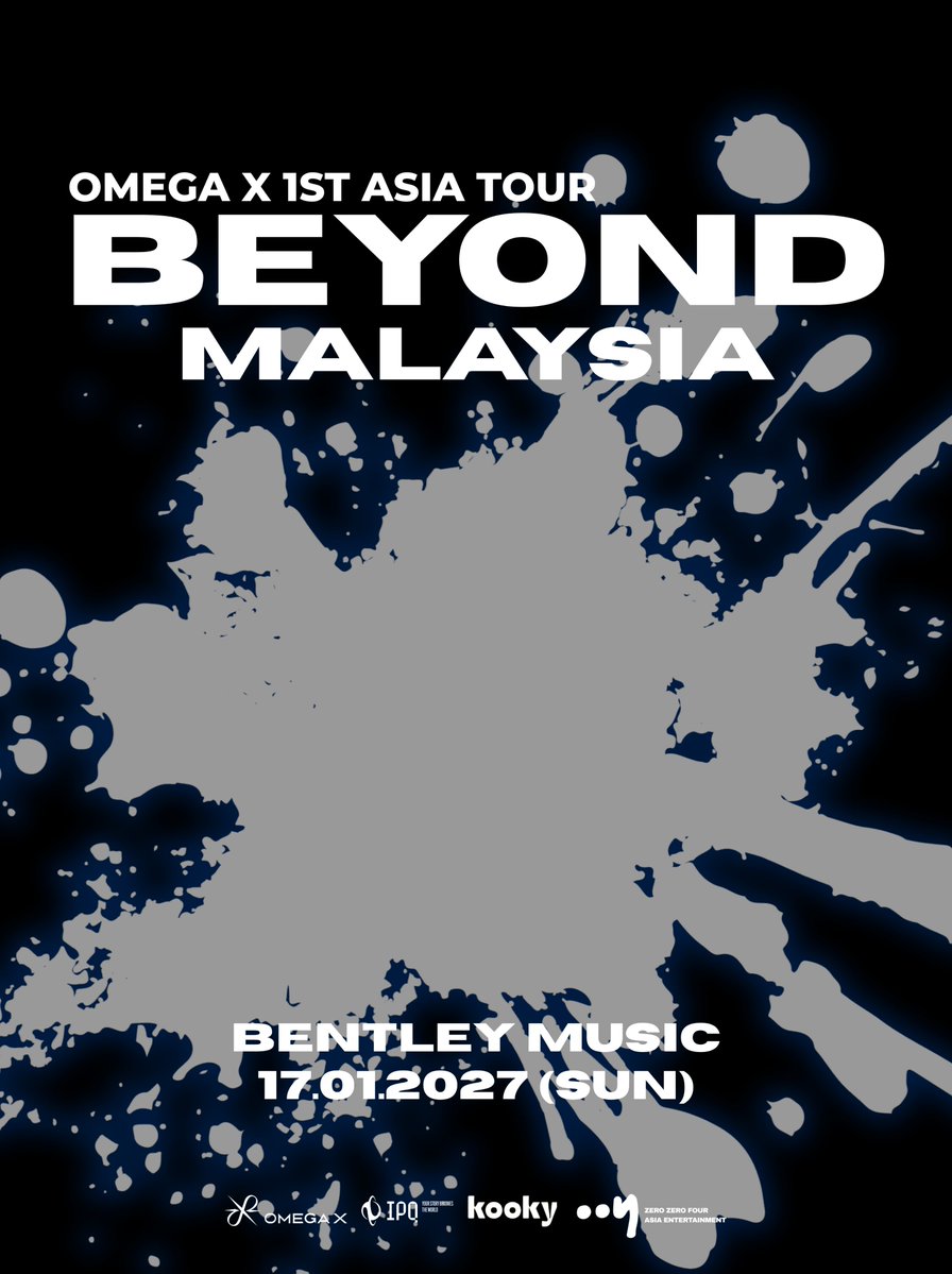 004asia's tweet photo. OMEGA X 1st ASIA TOUR [BEYOND] in MALAYSIA 2027

Kalian pikir tur Asia kami sudah selesai? Tentu saja belum! 👀 OMEGA X resmi menambahkan MALAYSIA sebagai pemberhentian selanjutnya di tur Asia [BEYOND]!

🗓️ January 17, 2027
📍Bentley Music Auditorium https://t.co/i2SPxgpjde
