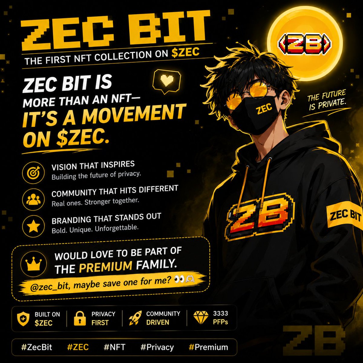 AkashIslam97161's tweet photo. Zec Bit is more than an NFT—it’s a movement on $ZEC. 🔥
The vision, the branding, and the community are simply unmatched. 💛
Would love to be part of the Premium family. @zec_bit , maybe save one for me? 👀🫶
#ZecBit #ZEC #NFT https://t.co/DkVlLrKYeY