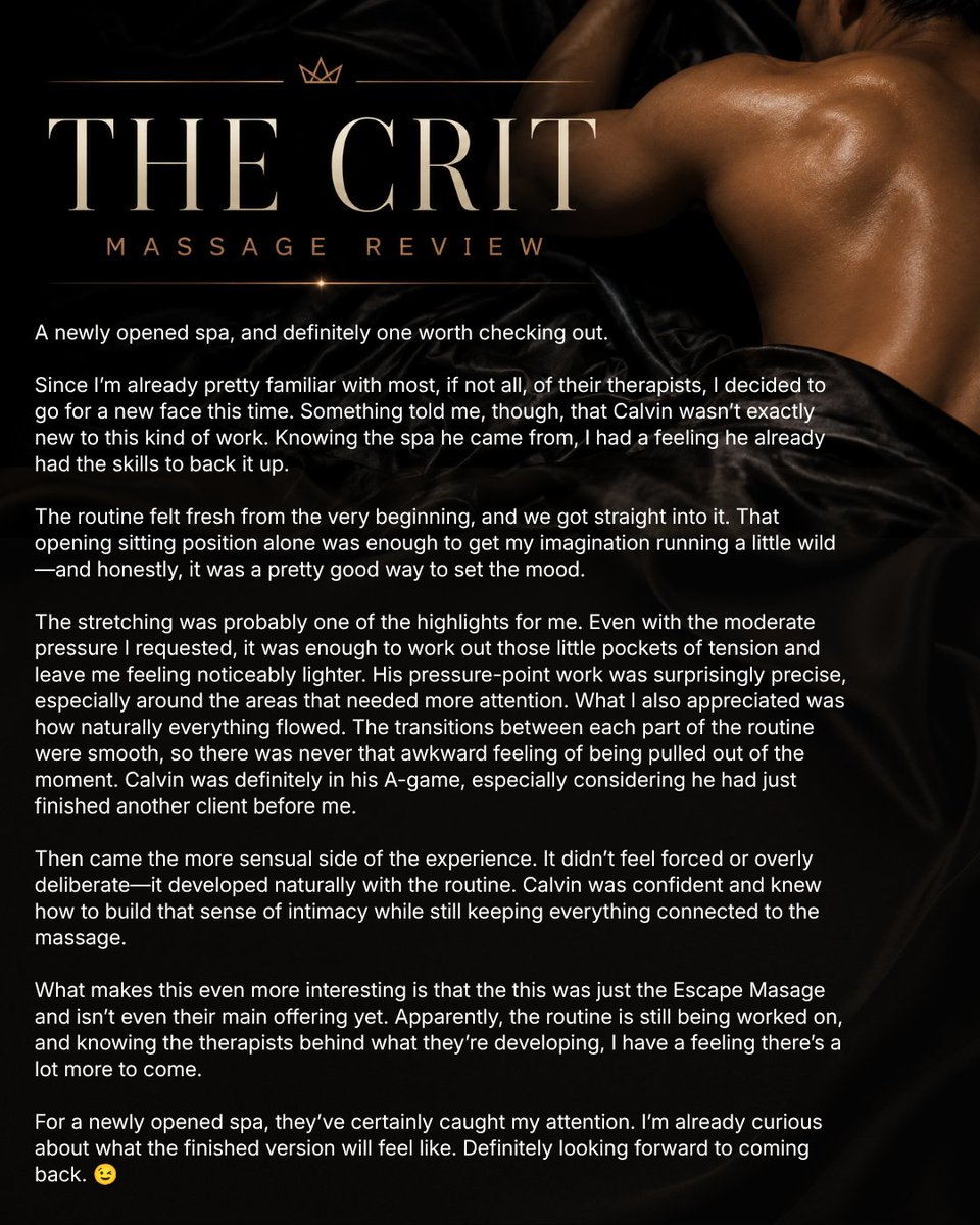 YourCritReview's tweet photo. New spa. New face. And somehow, Calvin already knew exactly how to set the mood. 😏🔥

That opening position had my imagination working overtime, but the stretching and pressure-point work quickly proved there was real skill behind those hands. Smooth transitions, just the right amount of pressure, and a sensual energy that never felt forced.

And the best part? This isn’t even their main service yet. 👀

If this is only the beginning, I’m definitely curious about what Calvin and the team have planned next. One thing’s for sure… I’ll be back. 😉

@Thrpst_Calvin @QuietX2026
#MassageReview
#AlterMassage