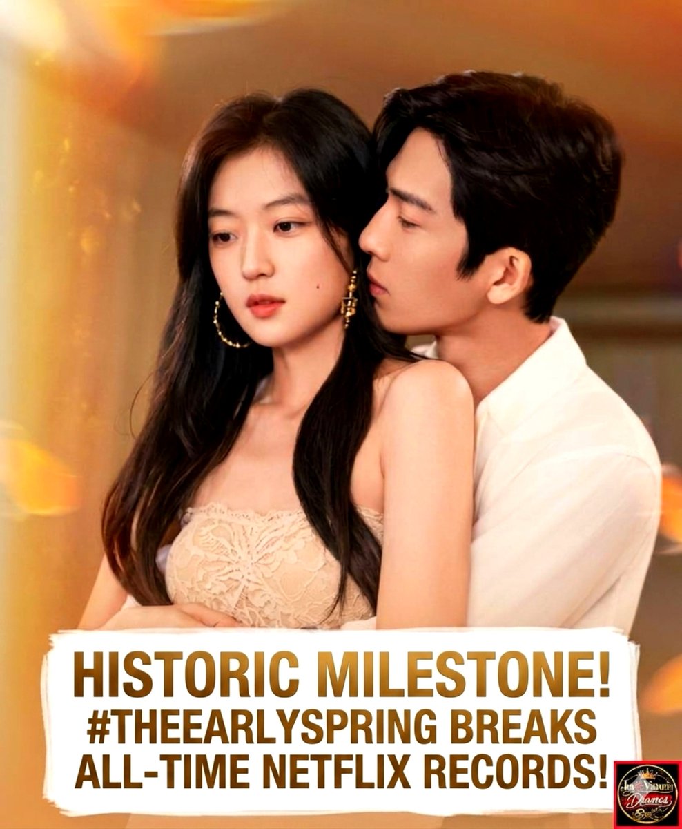 joyandvictoriaT's tweet photo. 🚨📈 HISTORIC MILESTONE! #THEEARLYSPRING BREAKS ALL-TIME NETFLIX RECORDS! 🚨💥
​Youku’s hit workplace romance #TheEarlySpring (《早春晴朗》) starring #JingBoran & #SunQian has officially made C-drama history! 🏆✨
​💥 The Achievement: Debuted at #2 on the Netflix Global Weekly Chart with a massive 2.4 MILLION VIEWS in its first week! 📊⚡️
🏆 The History: It becomes the FIRST Chinese drama in history to ever crack the Netflix Global Top 3, setting the all-time record as the highest-charting C-drama on the platform!
🌏 Global Domination: Ranked in the daily Top 10 across 54 countries and claimed the #1 spot in Singapore, Thailand, Indonesia, Hong Kong, & Taiwan!
​From a workplace rookie x sharp boss romance to a global phenomenon! 🔥👑
​Have you been binge-watching The Early Spring on Netflix? Drop your thoughts below! 👇🍿
​#井柏然 #孙千 #早春晴朗 #TheEarlySpring #JingBoran #SunQian #Youku #Netflix #Cdrama
