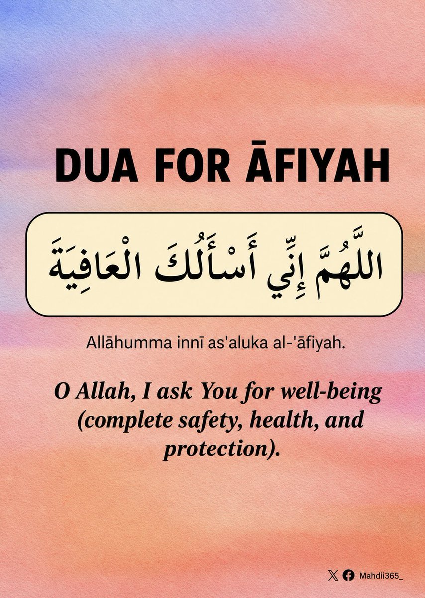 Mahdii365_'s tweet photo. The duʿa for Afiyah is short, but what you are asking Allah for is enormous. https://t.co/Q1hDnAKQOa