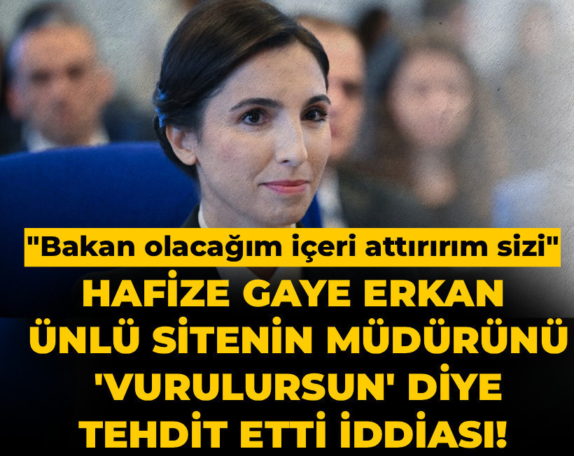 halktvcomtr's tweet photo. Hafize Gaye Erkan ünlü sitenin müdürünü 'Vurulursun' diye tehdit etti iddiası! 

"Bakan olacağım attırırım sizi"

https://t.co/B3fUMmQkUc https://t.co/n5y5djaio2