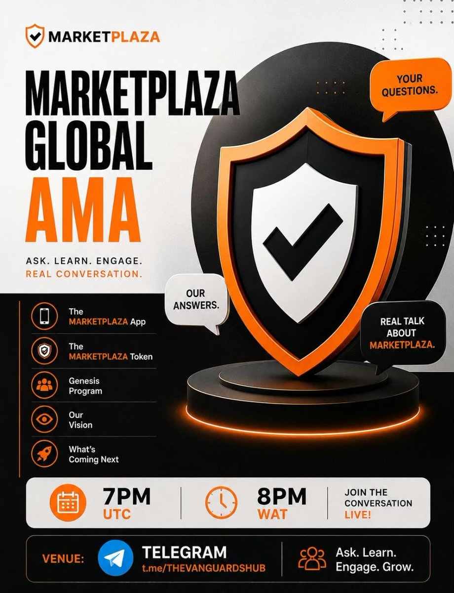 TheVANGUARDS2's tweet photo. MARKETPLAZA GLOBAL AMA

This AMA is where we’ll talk about the:

→ App & Marketplace
→ Token Utility & Tokenomics
→ Genesis Program
→ The Participation Economy
→ November Launch

Bring your questions and join the conversation.

JOIN OUR COMMUNITIES:

 Telegram: https://t.co/y17vn62z71

WhatsApp: https://t.co/AB0wdgIUAS

📅 5TH SEPTEMBER 2026
⏰ 7PM UTC | 8PM WAT
📍 THE VANGUARDS TELEGRAM CHANNEL

#MARKETPLAZA #AMA #THEVANGUARDS