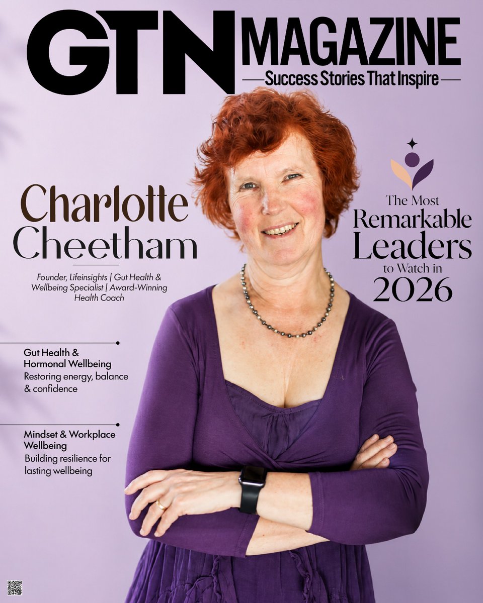 Globaltimenow's tweet photo. Charlotte Cheetham - The Most Remarkable Leaders to Watch in 2026

📷 Read the full feature:
https://t.co/dZFt4wE0n7

#GlobalTimesNow #MostRemarkableLeaders2026 #CharlotteCheetham #WomensHealth #GutHealth #Perimenopause #Wellbeing #HealthCoaching #Leadership https://t.co/AVBjyUBsj7