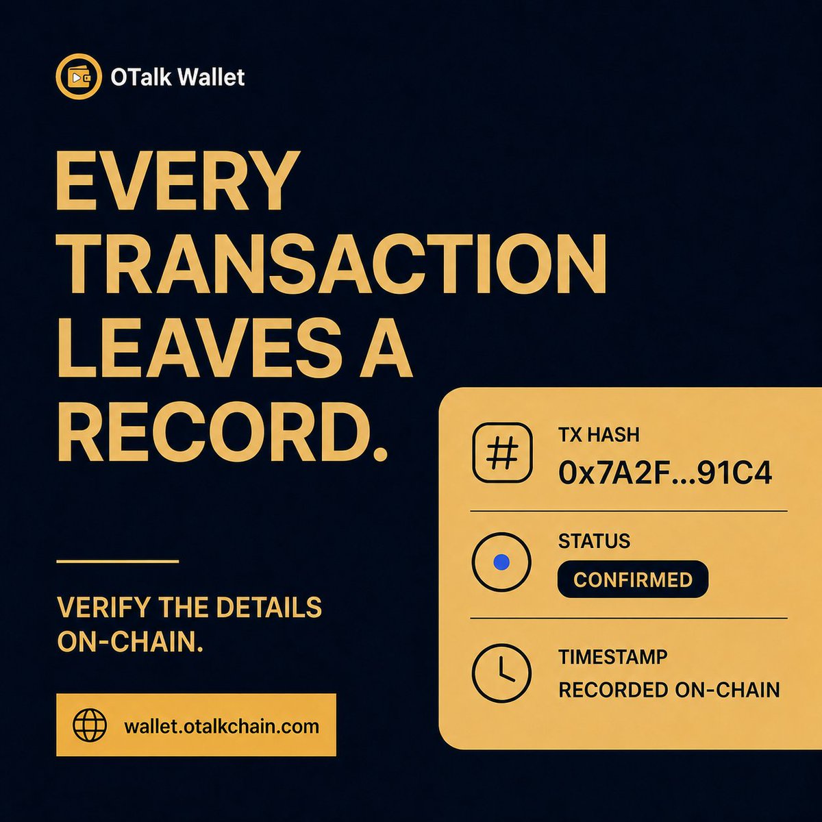 OTalkChain's tweet photo. Every on-chain transaction leaves a verifiable record. 🔗

The transaction hash identifies the activity.
The status shows whether it was confirmed.
The recorded time helps you track when it occurred.
Understanding these details makes it easier to review wallet activity and verify information directly on-chain.

Explore OTalk Wallet:
https://t.co/Via2r7JlkJ

#OTalkWallet #OTalkChain #OnChain