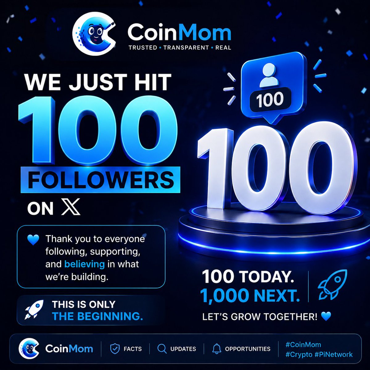 CoinMomPay's tweet photo. 🎉 100 FOLLOWERS! 💙🚀
CoinMom just hit 100 followers on X! 🎯
Thank you to everyone following, supporting, and believing in what we’re building.
This is only the beginning. 🔥
1️⃣00 today. 1️⃣,000 next. 🚀
#CoinMom #Crypto #PiNetwork https://t.co/vkdNexGnbb