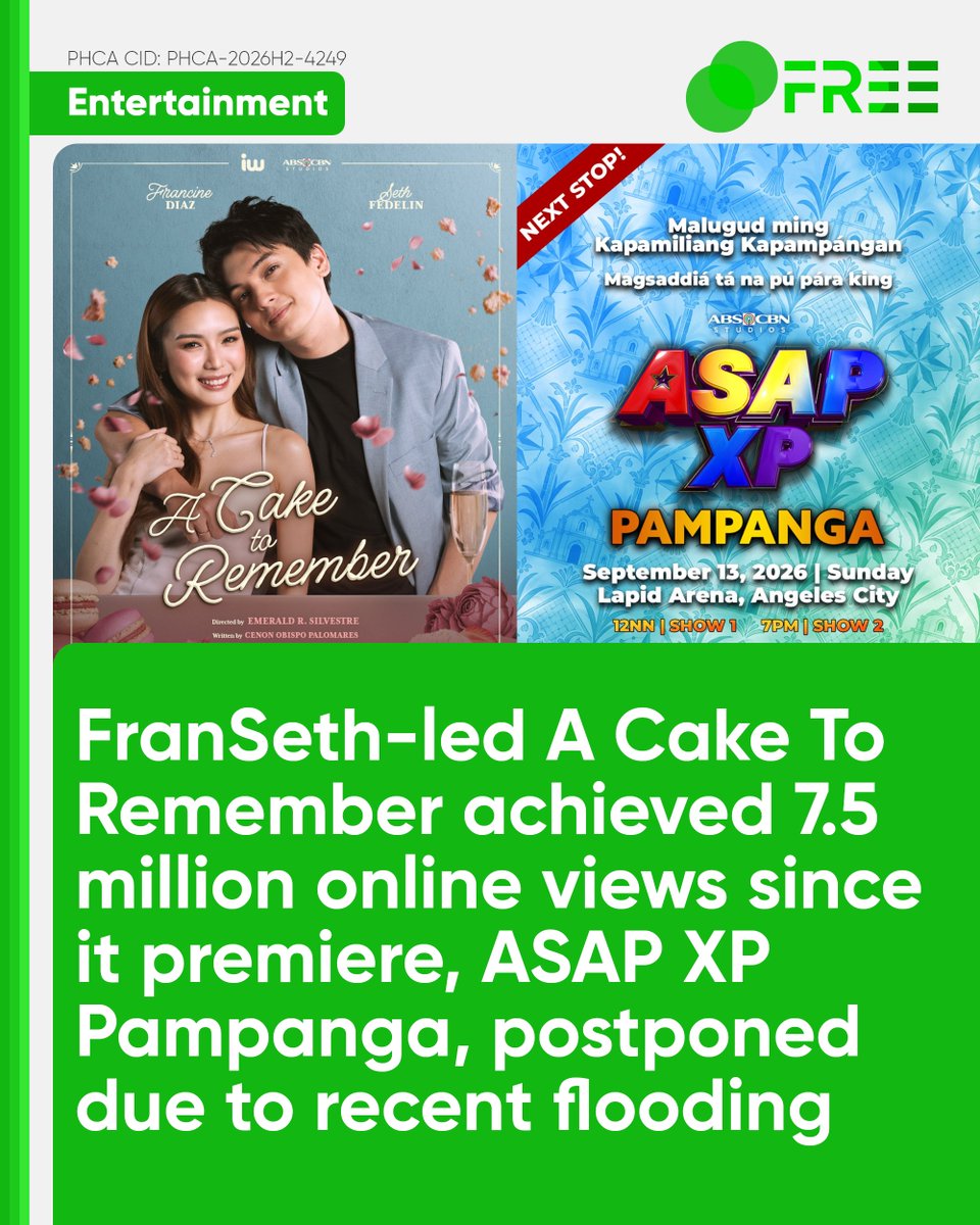 DRPSPHCAFree's tweet photo. Entertainment: #FranSeth-led #ACakeToRemember draws 7.5 M views online; #ASAPXP Pampanga postponed

This post is also published on https://t.co/G0bNSIR6J4 and on the DRPS PHCA App: https://t.co/RtuLpOS3tr

Fans of FranSeth, the love team pair of Francine Diaz and Seth Fedelin, enjoyed the chemistry as iWant and JRB Creative Production dropped its latest vertical drama series, A Cake To Remember, on August 28, 2026, covering the first fifteen episodes available for streaming exclusively on iWant.

Since its premiere via iWant and on the official social media accounts of the streaming platform and ABS-CBN Entertainment, online viewers of the microdrama showed their support and took over the tagline "FRANSETH ACTR ON IWANT" to the top trending topics on X/Twitter in the Philippines. It also showed that their first-ever microdrama series has been listed among the most-watched shows in the Philippines, placed third as of September 2, 2026.

Directed by Emerald Silvestre, the romance short drama series follows the forgotten romance of Mandy (Francine) and Landon (Seth). As Mandy tries to save her struggling bakery with a lucrative wedding cake commission, she discovers that the groom is her ex-fiancé Landon, who left her at the altar. Unknown to her, Landon lost his memories of their romance after a tragic accident. Determined to make him remember before he marries someone else, Mandy hopes the cakes they once made and shared can unlock his forgotten past.

iWant promised that A Cake To Remember will drop the remaining episodes through its second part on September 4, 2026, and will soon release new Quick Feels offerings for the second half of 2026, including Will You Fake Marry Me Season 2 (JM Ibarra and Fyang Smith) and Half Sisters (Bianca de Vera, Esnyr Ranollo, and Brent Manalo).

Fans of FranSeth or anyone who wants to get a free taste of the microdrama can watch the first five episodes available globally on iWant and on the official social media accounts of iWant and ABS-CBN Entertainment.

Viewers may also watch the rest (episodes 6 to 30) through its subscription plans, priced locally at PHP 35.00 for the Basic Plan and PHP 119.00 for the Premium Plan. Kapamilyas abroad may enjoy it for the price of USD 4.99 worldwide (or equivalent currency), including the United States, as a promotional price valid until October 31, 2026.

Meanwhile, ABS-CBN Studios announced that the forthcoming ASAP XP Pampanga in Lapid Arena, Angeles City, originally scheduled for September 13, 2026, has been postponed to a later date and suspended its ticketing sales on SM Tickets (according to its website, which the event has no longer been listed), following the flooding in Pampanga and some parts of Central Luzon attributed to the Southwest Monsoon (Habagat) rainfall within the weekend.

ASAP XP reassures that the tickets bought via the SM Tickets website and its outlets nationwide before the postponement will remain valid and shall be honored on a new date. The safety of all appearing Kapamilya stars for the event and its ticketholders is of utmost importance to everyone.

ASAP XP Pampanga will feature a star-studded set of performances featuring Erik Santos, Zsa Zsa Padilla, Gary Valenciano, Lani Misalucha, Robi Domingo, Darren Espanto, Moira dela Torre, Maymay Entrata, Jason Dy, Jona, JM dela Cerna, Marielle Montellano, Katrina Velarde, Khimo Gumatay, Lyka Estrella, BGYO, DNA (Mitra Sisters), Baby Dolls, The Juans, Kai Montinola, Elha Nympha, Alexa Ilacad, Carmelle Collado, Esang de Torres, River Joseph, Brent Manalo, Jarren Garcia, Ralph de Leon, Gelo Rivera, JM Ibarra, Fyang Smith, Seth Fedelin, Francine Diaz, Jameson Blake, Bianca de Vera, Jane de Leon, AC Bonifacio, Ken San Jose, Gela Atayde, Jeremy Glinoga, and G-Force.

The DRPS PHCA is always online, anytime, anywhere. Follow us on Facebook, X/Twitter, Threads, and Instagram for updates. Visit https://t.co/VL1wezJMQC or download the DRPS PHCA App on the Google Play Store for more blog content like this. You can also support DRPS PHCA by donating via Buy Me a Coffee or Ko-fi.

© 2026 DRPS Philippine Commercial Archives (DRPS PHCA). All Rights Reserved. PHCA CID: PHCA-2026H2-4249/September 2, 2026.