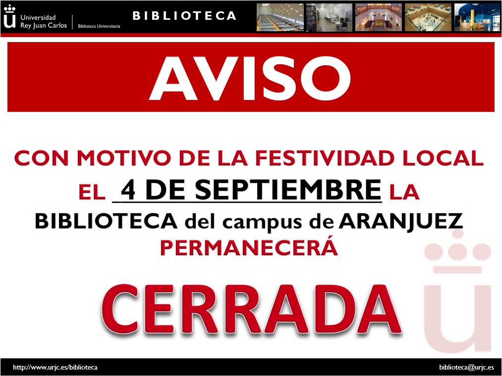 BURJC's tweet photo. 📢Aviso
El viernes 4 de septiembre, la biblioteca del campus de Aranjuez permanecerá cerrada con motivo de la festividad local.

#horarios https://t.co/y3aRO1cHiN