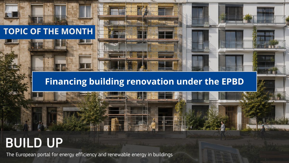 EU_BUILDUP's tweet photo. 🌍 This month, BUILD UP focuses on 'Financing building renovation under the EPBD'
👉Explore the full Topic of the Month here: https://t.co/vGJ8TnfTyJ
#EnergyEfficiency #BUILDUPTOM #EUClimateAction #BuildingPerformance https://t.co/epXucAFTOv