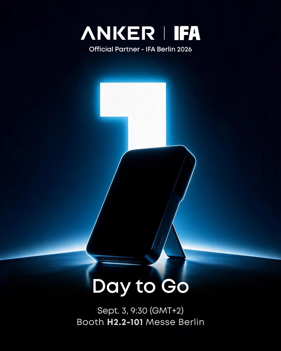 Anker_Charging's tweet photo. Tomorrow.
Berlin. Witness it together.

#AnkerIFA2026
#UltimateUnified
#Anker
#IFA2026 https://t.co/ND7yePDo0D