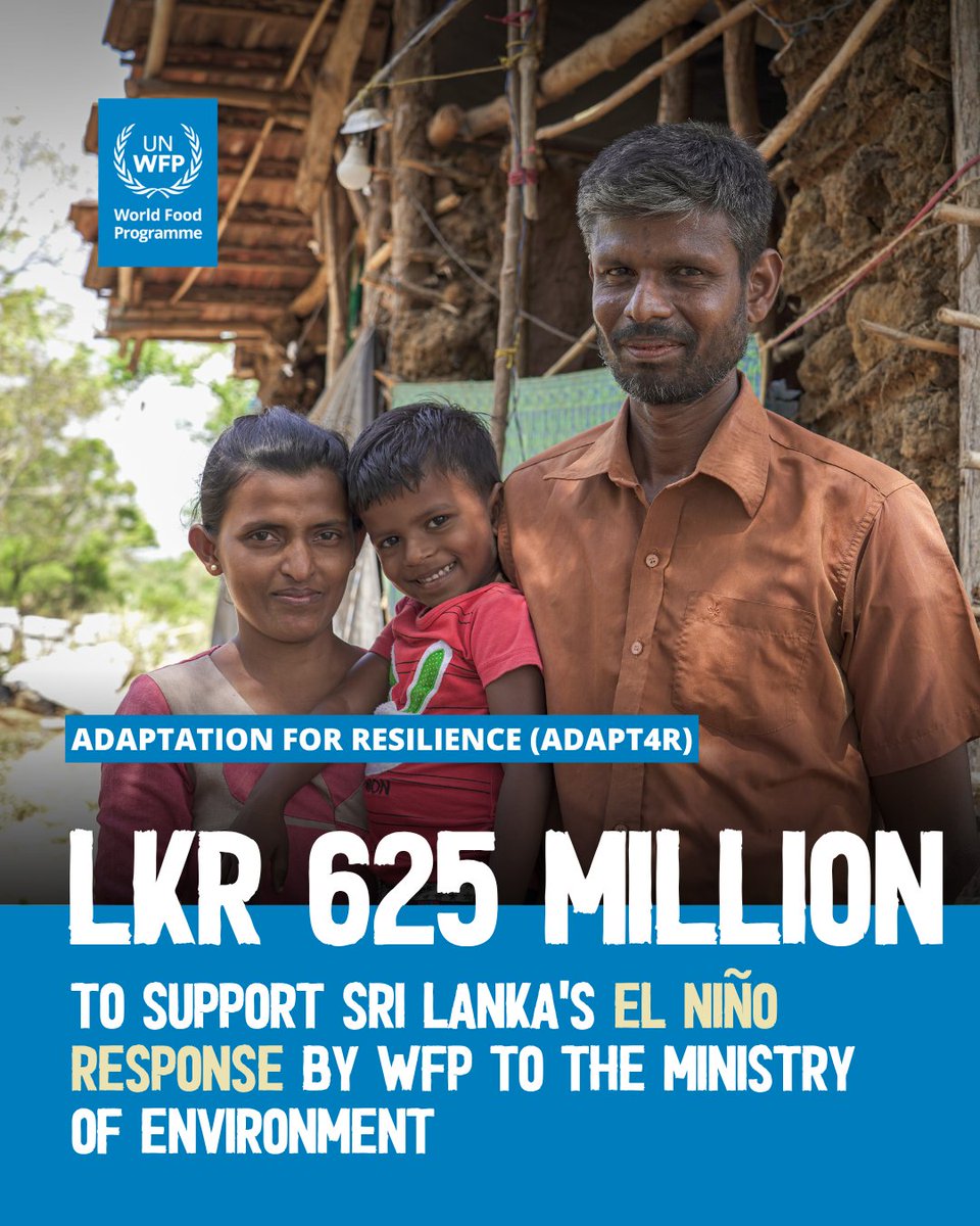 WFPSriLanka's tweet photo. 🔵WFP has provided LKR 625 million (nearly US$ 2 million) through the ADAPT4R #ClimateAdaptation project funded by @adaptationfund, to strengthen resilience &amp; support communities most vulnerable to El Niño impacts over the next six months with the @Min_of_Env_SL 
@WFPAsiaPacific https://t.co/LUHH32tq7Y