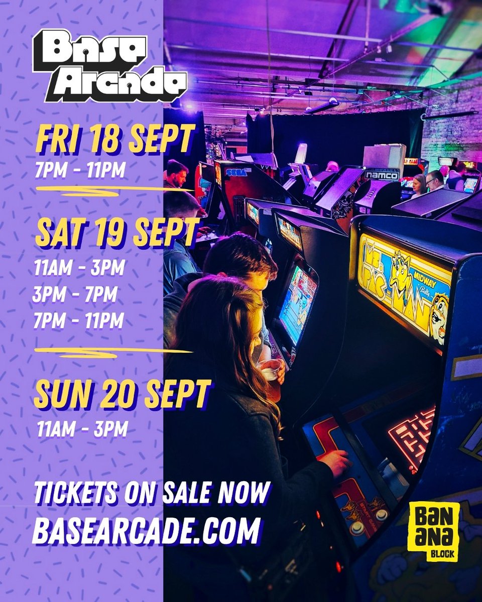 BaseArcade's tweet photo. Our next event on Sept 18-20 is coming around fast

🎟️ TICKETS ON SALE NOW
🔗  https://t.co/vBKTF6bAPa

📍 Location: Banana Block 
📅 Dates: 18th - 20th Sept

🎮 4 hours of FREEPLAY action across classic arcade machines, pinball, and retro consoles. https://t.co/nNcIw54byN