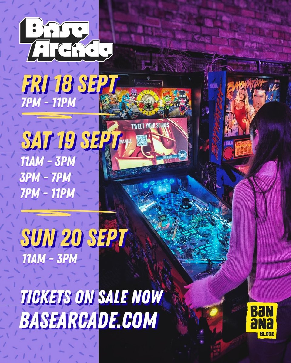 BaseArcade's tweet photo. Our next event on Sept 18-20 is coming around fast

🎟️ TICKETS ON SALE NOW
🔗  https://t.co/vBKTF6bAPa

📍 Location: Banana Block 
📅 Dates: 18th - 20th Sept

🎮 4 hours of FREEPLAY action across classic arcade machines, pinball, and retro consoles. https://t.co/nNcIw54byN