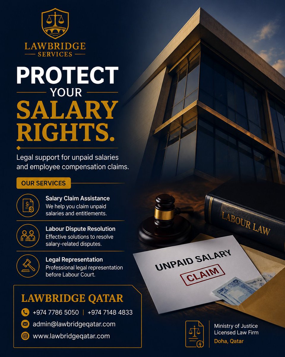 lawbridgeqatar's tweet photo. LawBridge Qatar provides professional assistance for salary claims, labour disputes, and legal representation to help protect your employment rights and recover what you deserve.

📞 +974 7786 5050 | +974 7148 4833
🌐 https://t.co/AdgwCpobkp

#LawBridgeQatar #QatarLaw https://t.co/Al0200u3ic