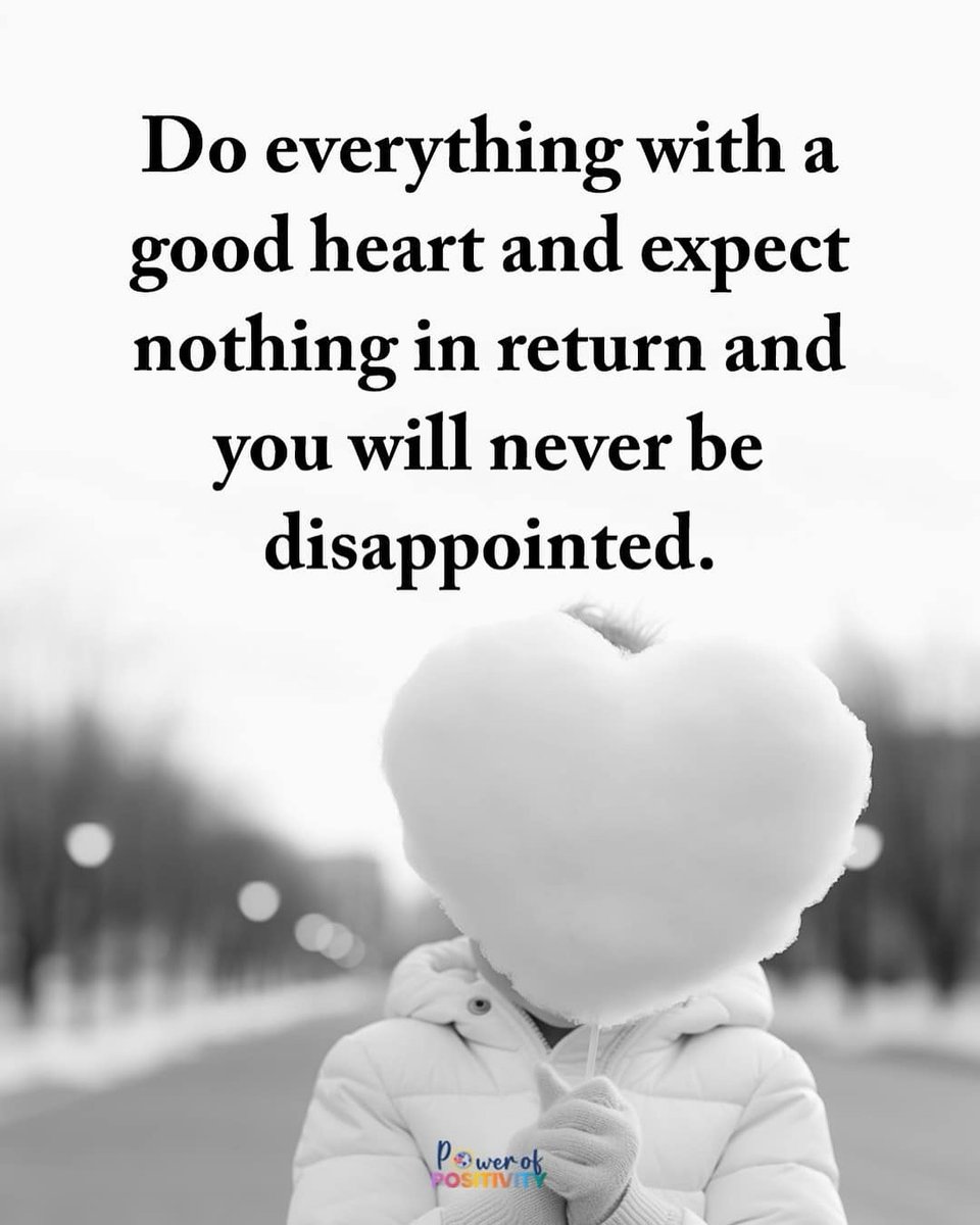 LIVEpositivity's tweet photo. Do everything with a good heart, expect nothing in return, and you’ll never be disappointed. 🌱💖 https://t.co/E33aEEH0Sj