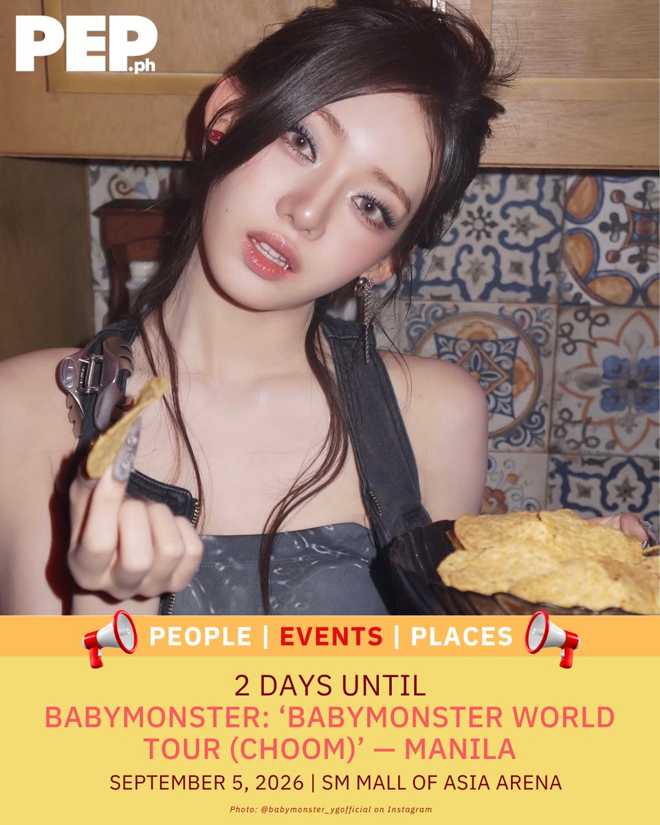 PEPalerts's tweet photo. Only 2 days to go before BABYMONSTER brings their “BABYMONSTER WORLD TOUR (CHOOM)” to Manila on September 5, 2026, at the SM Mall of Asia Arena! 🖤

#BABYMONSTER #PEPConcerts #PEPSocial #PEPAly https://t.co/9NWql4tjgf