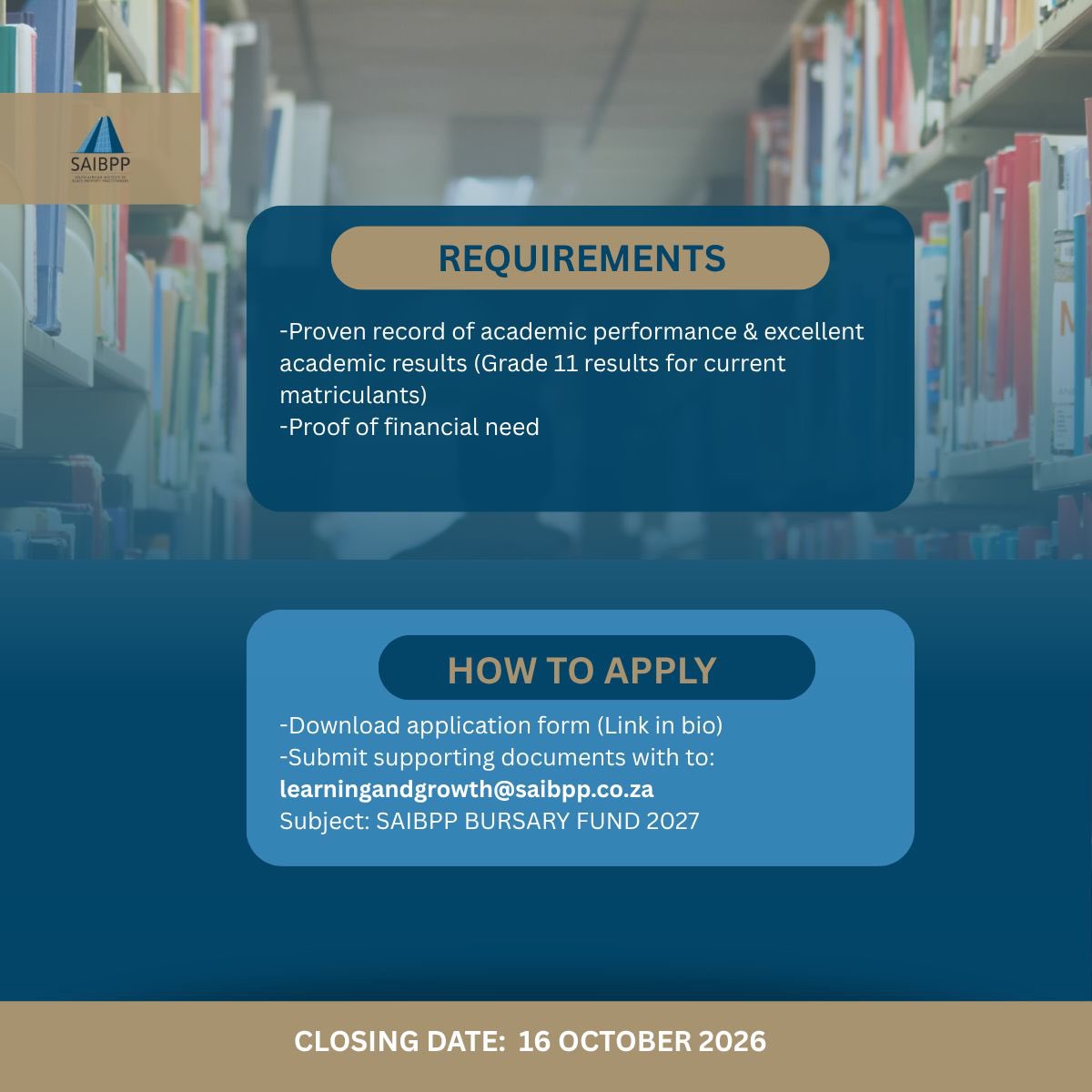 saibpp's tweet photo. 🎓 SAIBPP Bursary Fund 2027 | Applications Open!

Ready to take the next step towards your future in the property sector? The SAIBPP Bursary Fund 2027 is now open.

📲 Swipe through for eligibility requirements and how to apply.

📅 Applications opened: 1 September 2026 https://t.co/oXElNoDkOo