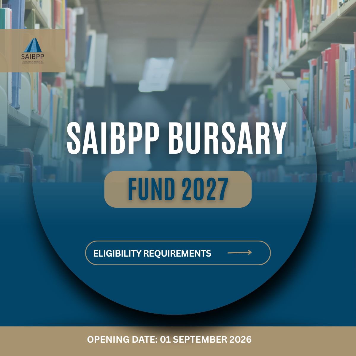 saibpp's tweet photo. 🎓 SAIBPP Bursary Fund 2027 | Applications Open!

Ready to take the next step towards your future in the property sector? The SAIBPP Bursary Fund 2027 is now open.

📲 Swipe through for eligibility requirements and how to apply.

📅 Applications opened: 1 September 2026 https://t.co/oXElNoDkOo