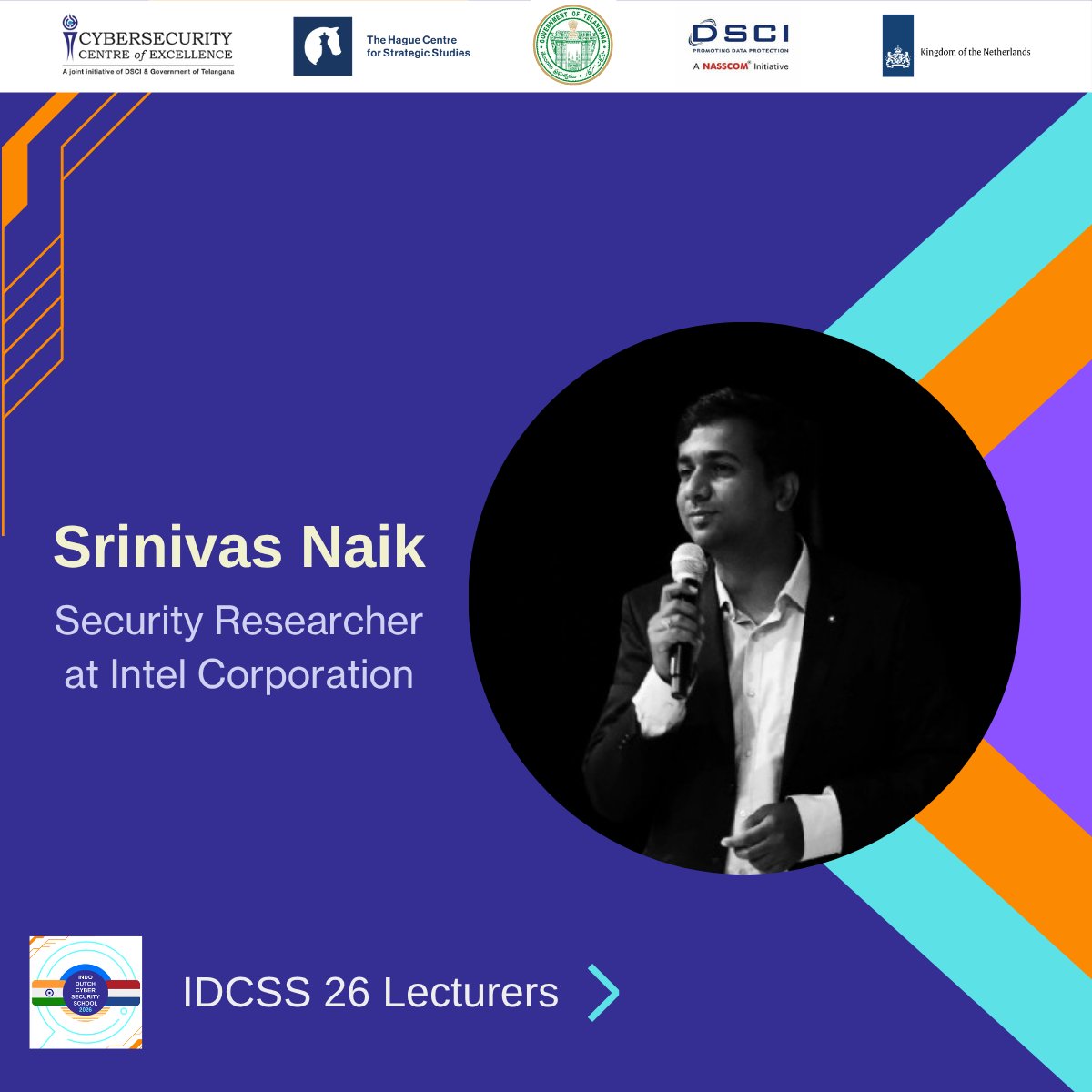 IDCSS26's tweet photo. New speaker announcement! Srinivas Naik will provide a lecture on Web Application Security: From Vulnerabilities to Exploitation at IDCSS26. 
He is a Security Researcher at @intel. 

@hcssnl @ccoe_hyd @DSCI_Connect @NLinIndia https://t.co/d9TtVNIr6z